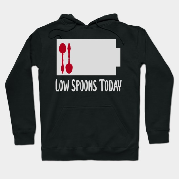 Low Spoons Today - Spoonie Battery Hoodie by KelseyLovelle